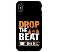 Drop The Beat Not The Mic Ingénieur audio Coque pour iPhone X/XS