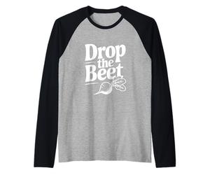 Drop The Beet Jeu de Mots Amusant pour Les Amateurs de Nourriture Manche Raglan