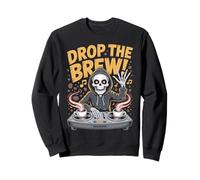 Drop The Brew! Squelette DJ Halloween Café Fun Sweatshirt
