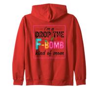 Drop The F-Bomb Kind of Mom Déclaration Sweat à Capuche