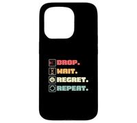 Drop Wait Regret se répète pour Coin Pusher Player Pressed Penny Coque pour iPhone 15 Pro