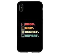 Drop Wait Regret se répète pour Coin Pusher Player Pressed Penny Coque pour iPhone XS Max