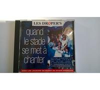 Droper'S les - Quand Le Stade Se Met A Chante