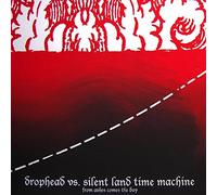 Drophead Vs. Silent Land Time Machine - From Ashes Comes the Day Ep [Vinyl Maxi-Single]