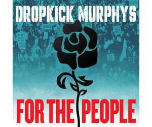 Dropkick Murphys - For The People (Indie Exclusive) (Jade Green Coloured) (2 LP)