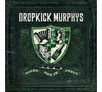 Dropkick Murphys - Going Out in Style [Import]