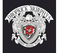Dropkick Murphys – Signed and Sealed in Blood – Vinyle