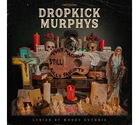 Dropkick Murphys - This Machine Still Kills Fascists