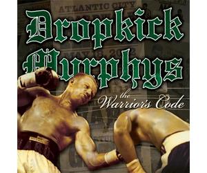 Dropkick Murphys - Warrior's Guide