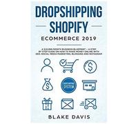 Dropshipping Shopify E-Commerce 2019