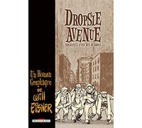 Dropsie Avenue: Biographie d'une rue du Bronx