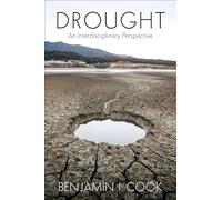 Drought: An Interdisciplinary Perspective