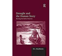 Drought And The Human Story