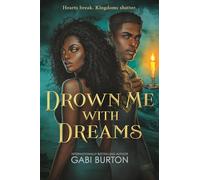 Drown Me With Dreams