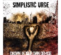 Drown Your Own Demise [Import]