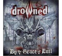 Drowned - by The Grace of Evil