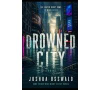 DROWNED CITY