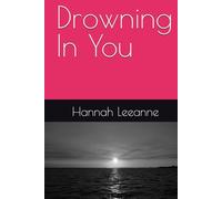 Drowning In You