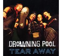 Drowning Pool - Tear Away [Import]