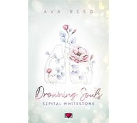 Drowning Souls Szpital Whitestone Tom 2 - Ava Reed (livre en polonais)