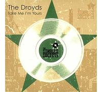 Droyds, The - Take Me I'm Yours [Import]