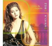 Droz, Daniela - Cosas De Mujeres