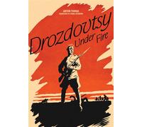 Drozdovtsy Under Fire - Anton Turkul - Passage Classics - ebook (ePub) - Livre