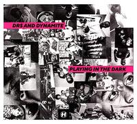 Drs & Dynamite - Playing in The Dark [Import]