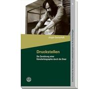 Druckstellen: Die Zerstorung Einer Kunstler-biographie Durch Die Stasi