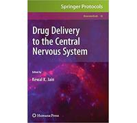 Drug Delivery To The Central Nervous System