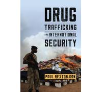 Drug Trafficking and International Security