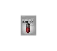Drug Use And Abuse