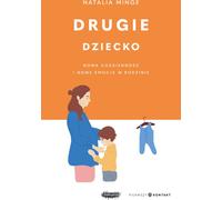 Drugie dziecko - Natalia Minge (livre en polonais)