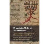 Drugs In The Medieval Mediterranean