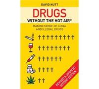 Drugs without the hot air David Nutt (Auteur)