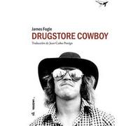 Drugstore Cowboy - [Livre en VO] Fogle, James (Auteur)