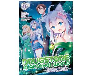 Drugstore in Another World: The Slow Life of a Cheat Pharmacist (Manga) Vol. 11