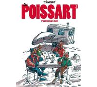 DRUGSTORE les poissart Tome 2 ; pauvres mais fiers