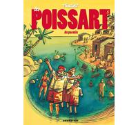DRUGSTORE les Poissart Tome 5 ; les Poissart au paradis