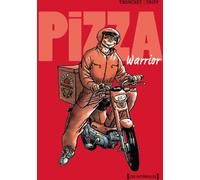 DRUGSTORE pizza warrior ; intégrale