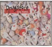 Drugstore - Say Hello [Import]