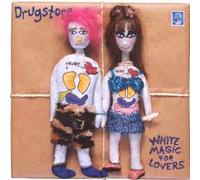 Drugstore - White Magic for Lovers