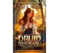 Druid Path of the Alpha 2: A LitRPG Fantasy