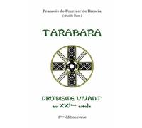 Druidisme Vivant - Tarabara