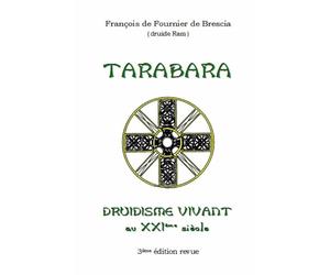 Druidisme Vivant - Tarabara