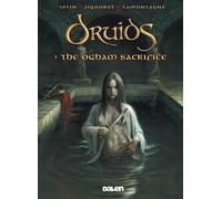Druids 1: The Ogham Sacrifice