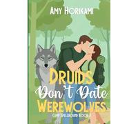 Druids Don't Date Werewolves