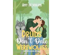 Druids Don't Date Werewolves