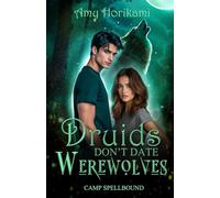 Druids Don't Date Werewolves (Paranormal Romance/Shifter) Urban Cover Special Edition)