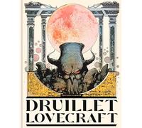 Druillet / Lovecraft